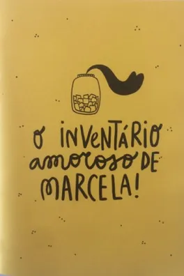 Capa de O inventário amoroso de Marcela!