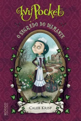 Capa de Ivy Pocket e o Segredo do Diamante