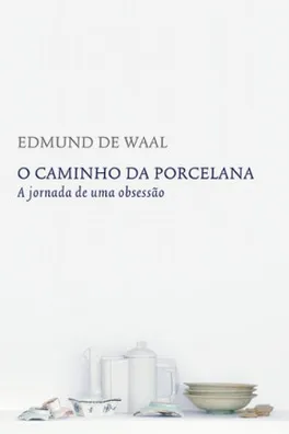 Capa de O Caminho da Porcelana