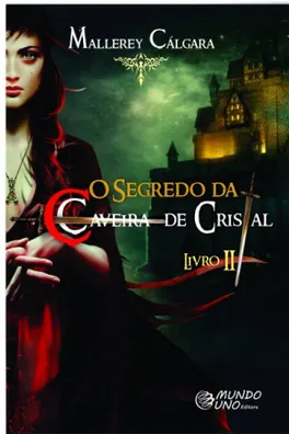 Capa de O SEGREDO DA CAVEIRA DE CRISTAL