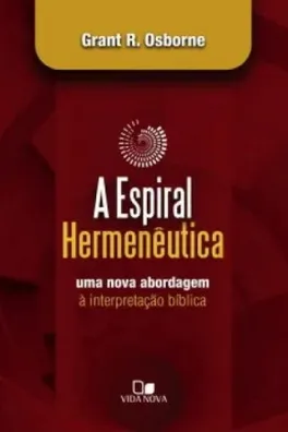 Cover of A Espiral Hermenêutica