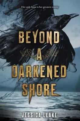 Capa de Beyond a Darkened Shore