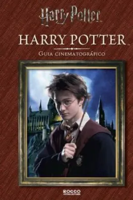 Cover of Harry Potter: Guia Cinematográfico