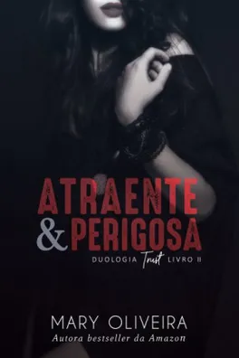 Capa de Atraente & Perigosa
