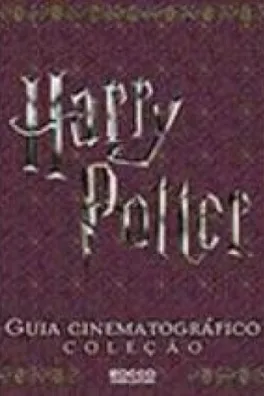 Cover of Box Harry Potter - Guia Cinematográfico