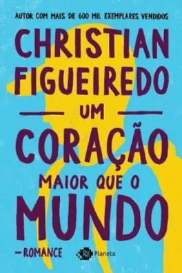 Capa de Um Coração Maior Que o Mundo