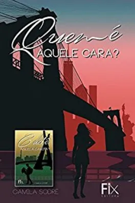 Capa de Quem é Aquele Cara - Cadê Aquela Garota