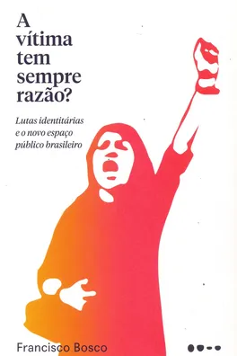 Capa de A vítima tem sempre razão?