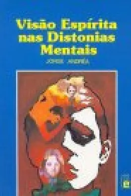 Capa de Visão Espírita nas Distonias Mentais