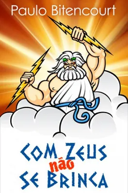Capa de Com Zeus Não Se Brinca
