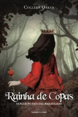 Capa de Rainha das Copas: Sangue No País das Maravilhas