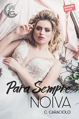 Capa de Para Sempre Noiva