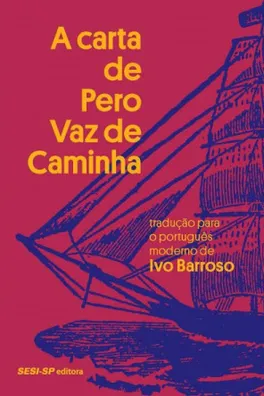 Capa de A carta de Pero Vaz de Caminha