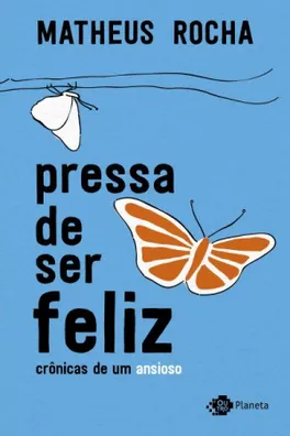Capa de Pressa de ser feliz
