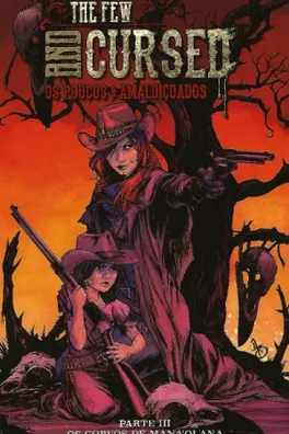 Capa de The Few And Cursed #3