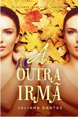 Cover of A Outra Irmã