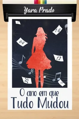 Capa de O Ano Em Que Tudo Mudou