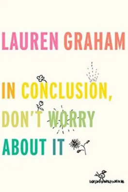 Capa de In Conclusion, Don't Worry About It