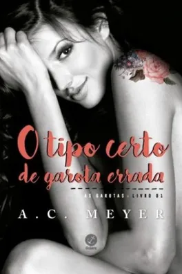 Capa de O Tipo Certo de Garota Errada