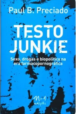 Capa de Testo Junkie