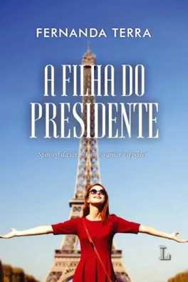 Capa de A Filha do Presidente