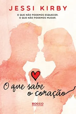 Capa de O Que Sabe o Coração