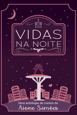 Cover of Vidas na Noite