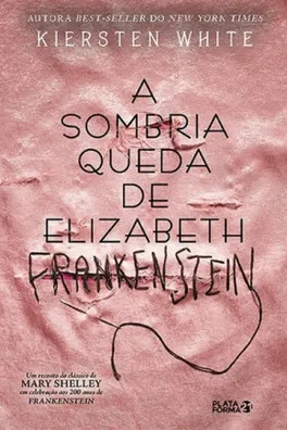 Capa de A Sombria Queda de Elizabeth Frankenstein