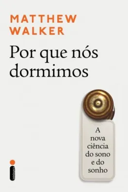 Cover of Por que nós dormimos