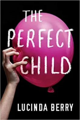 Cover of The Perfect Child