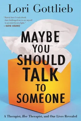 Capa de Maybe You Should Talk to Someone
