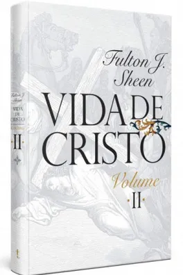 Capa de Vida de Cristo - Volume II