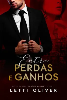 Cover of Entre Perdas e Ganhos