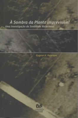 Capa de À Sombra da Planta Imprevisivel