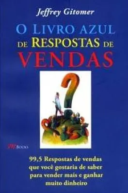 Capa de O livro azul de respostas de vendas