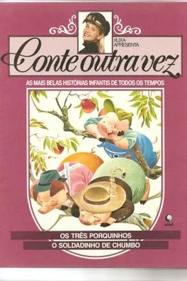 Capa de Os Três Porquinhos & O Soldadinho de Chumbo
