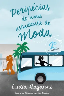 Capa de Peripécias de uma Estudante de Moda - 2º Semestre