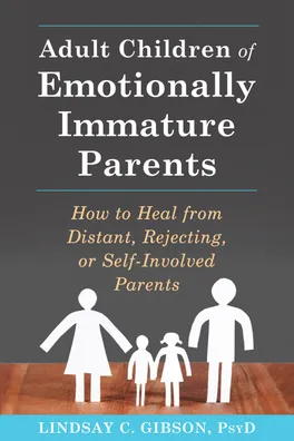 Capa de Adult Children of Emotionally Immature Parents: