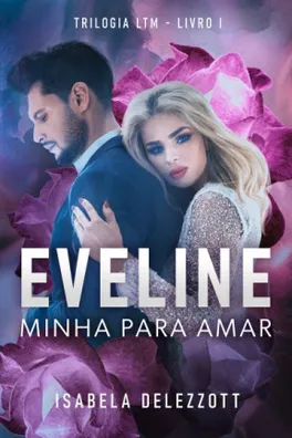Capa de EVELINE: Minha para amar