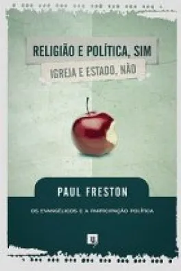 Cover of Religião e política, sim; Igreja e Estado, não