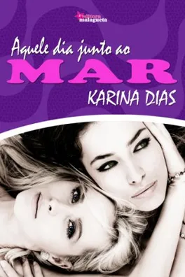 Cover of Aquele dia junto ao mar