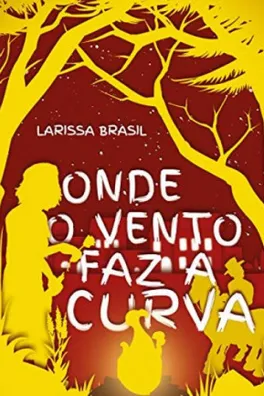 Capa de Onde o Vento Faz a Curva
