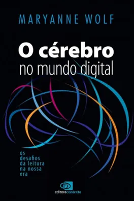 Cover of O cérebro no mundo digital