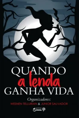 Capa de Quando a Lenda Ganha Vida