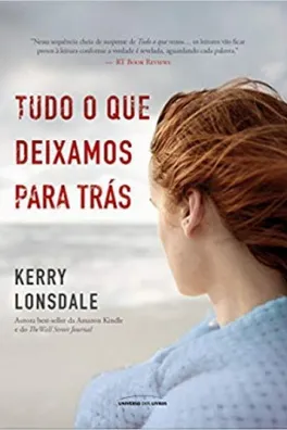 Cover of Tudo o que deixamos para trás