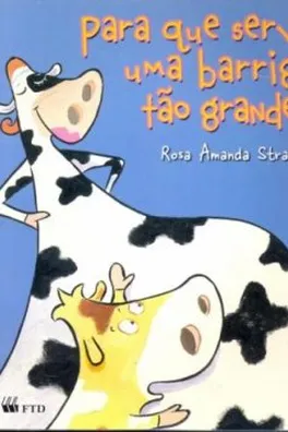 Capa de Para que serve uma barriga tão grande?