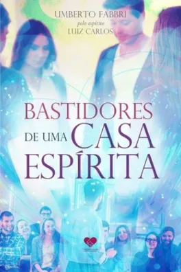 Capa de Bastidores de Uma Casa Espírita