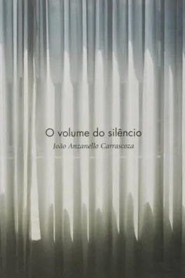 Capa de O volume do silêncio