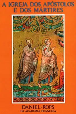 Capa de A Igreja dos Apóstolos e dos Mártires