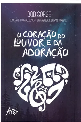 Capa de O Coração do Louvor e da Adoração